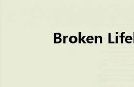 Broken Lifehouse演唱歌曲