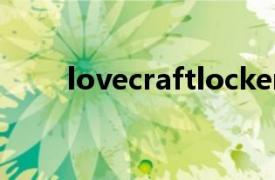 lovecraftlocker游戏下载（Love）