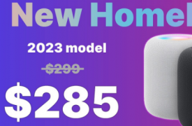 以 285 美元的价格购买 Apple 的新款 HomePod